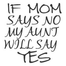 Aunt-will-say-yes-baby-tshirt